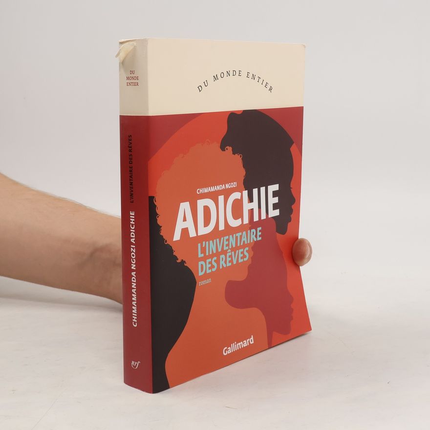 Chimamanda Ngozi Adichie L'inventaire des rêves
