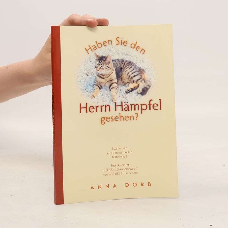 Anna Dorb Haben Sie den Herrn Hämpfel gesehen?