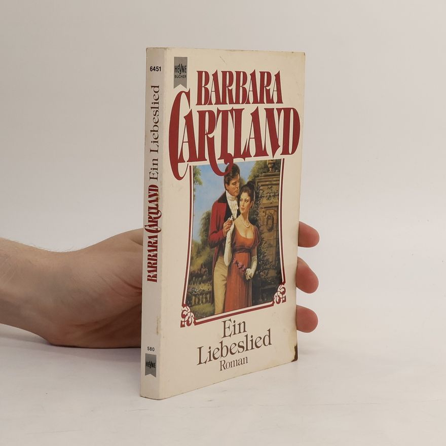 Barbara Cartland Ein Liebeslied