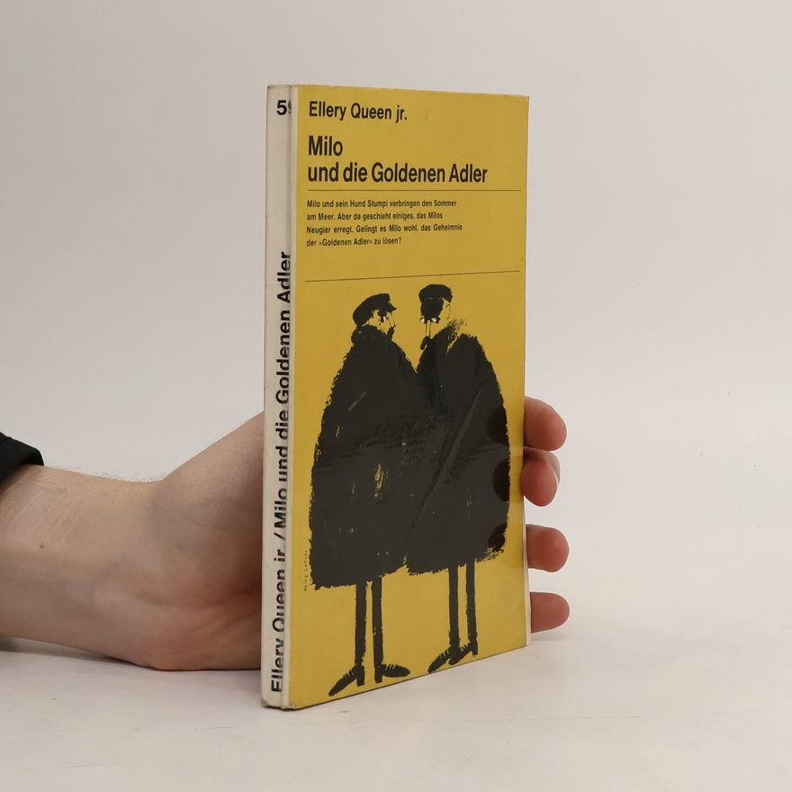 Ellery Queen Milo und die Goldenen Adler