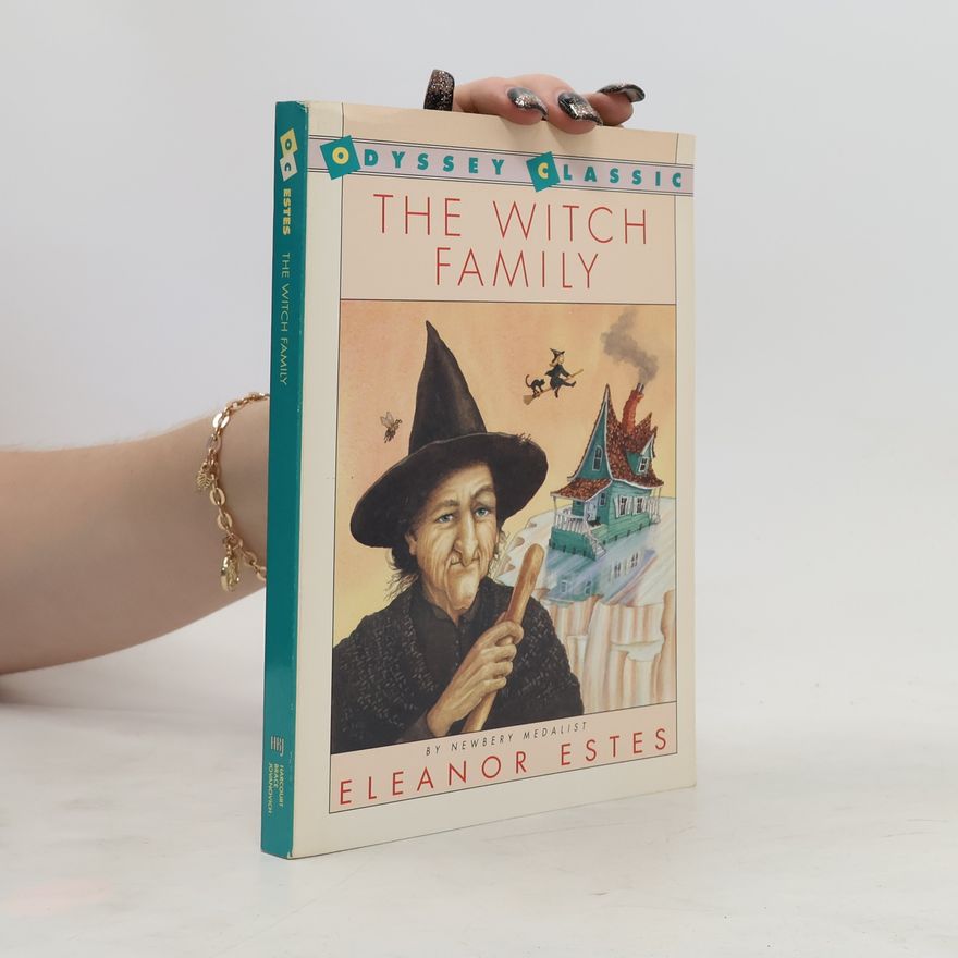 Eleanor Estes The Witch Family