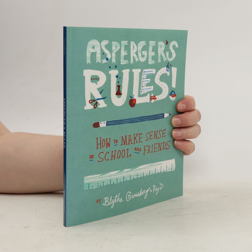 Blythe Grossberg Asperger's Rules!
