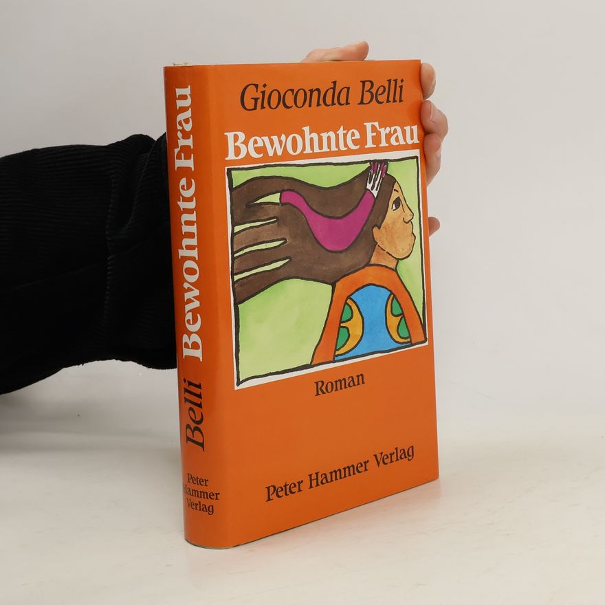 Gioconda Belli Bewohnte Frau