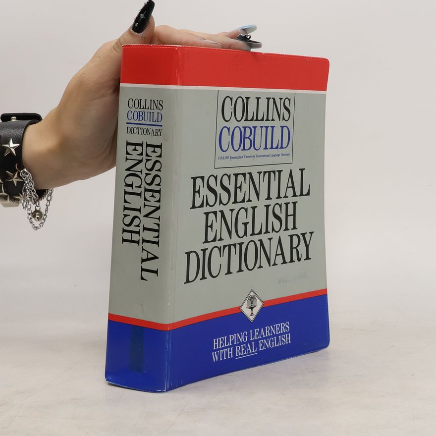 John Sinclair Collins Cobuild. Essential English Dictionary