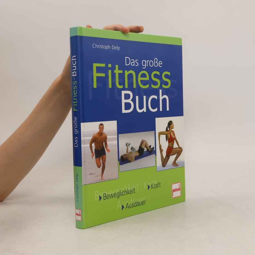 Christoph Delp Das große Fitness-Buch