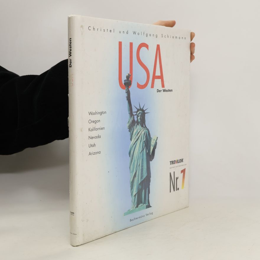 Christel Schiemann USA. Der Westen