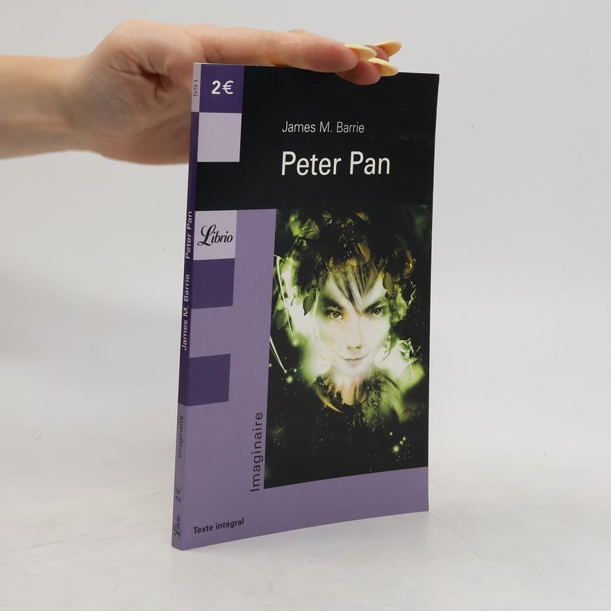 J. M. Barrie Peter Pan
