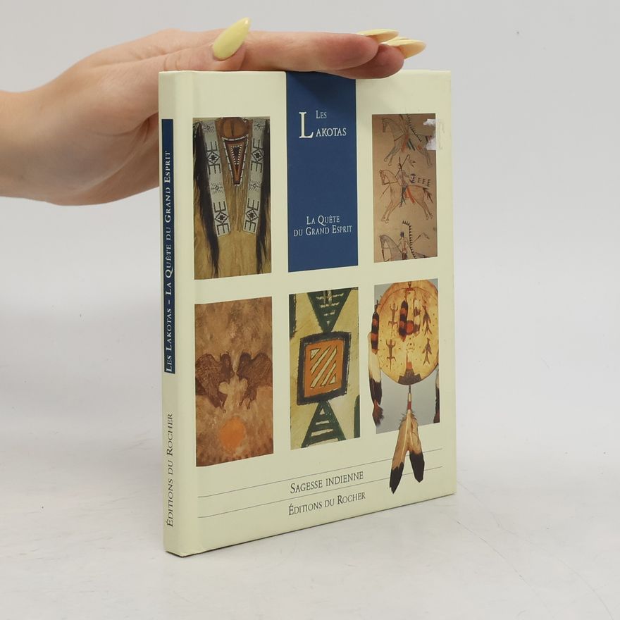Various authors Les Lakotas