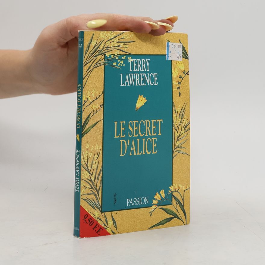Terry Lawrence Le secret d'Alice