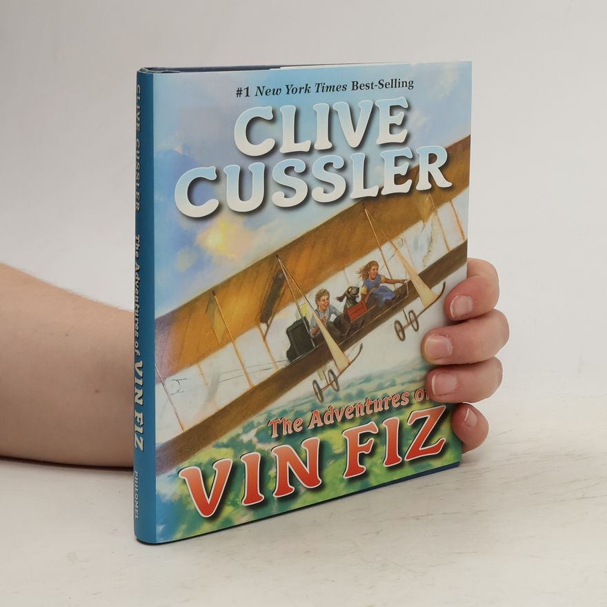 Clive Cussler The Adventures of Vin Fiz
