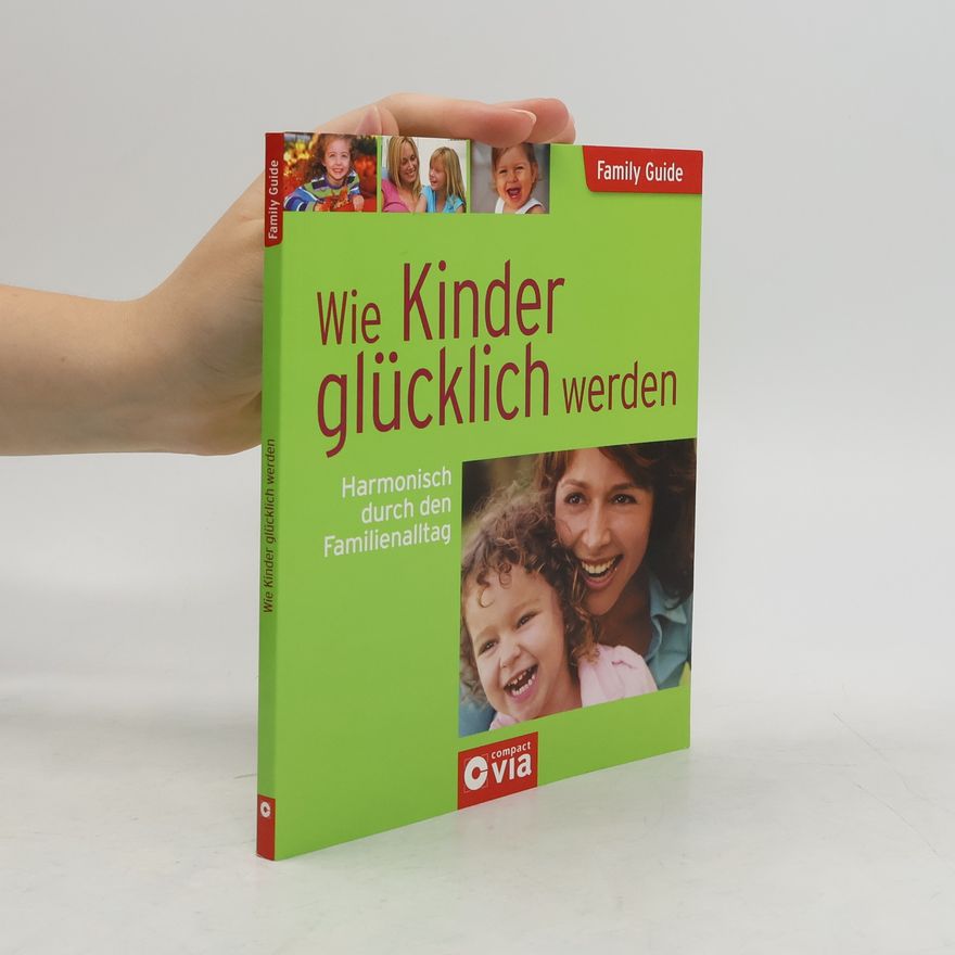 Birgit Brauburger Wie Kinder glücklich werden