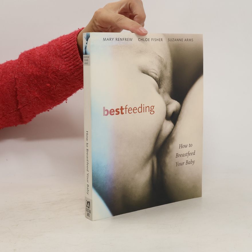 Mary Renfrew Bestfeeding
