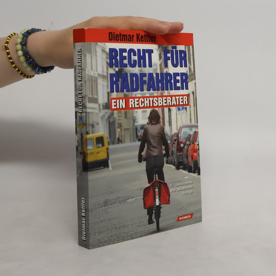 Dietmar Kettler Recht für Radfahrer