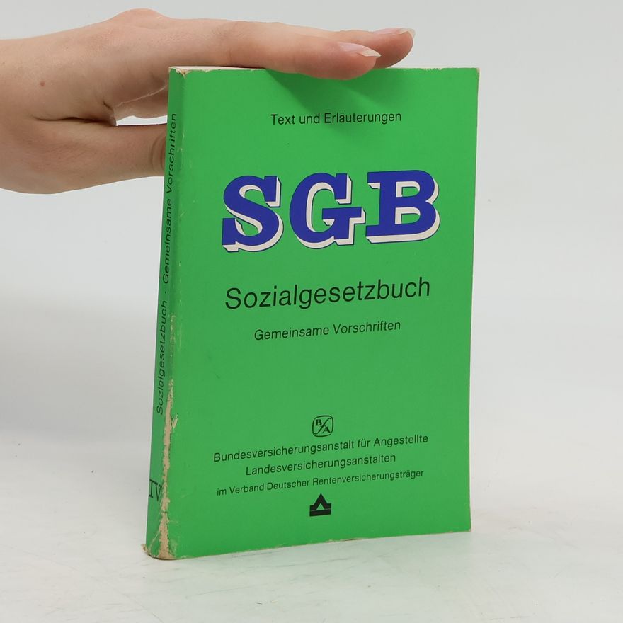 Autorenkollektiv SGB Sozialgesetzbuch IV. Gemeinsame Vorschriften
