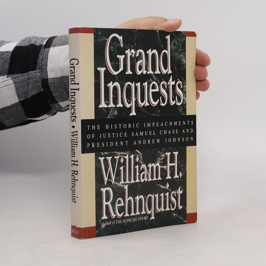 William H Rehnquist Grand Inquests