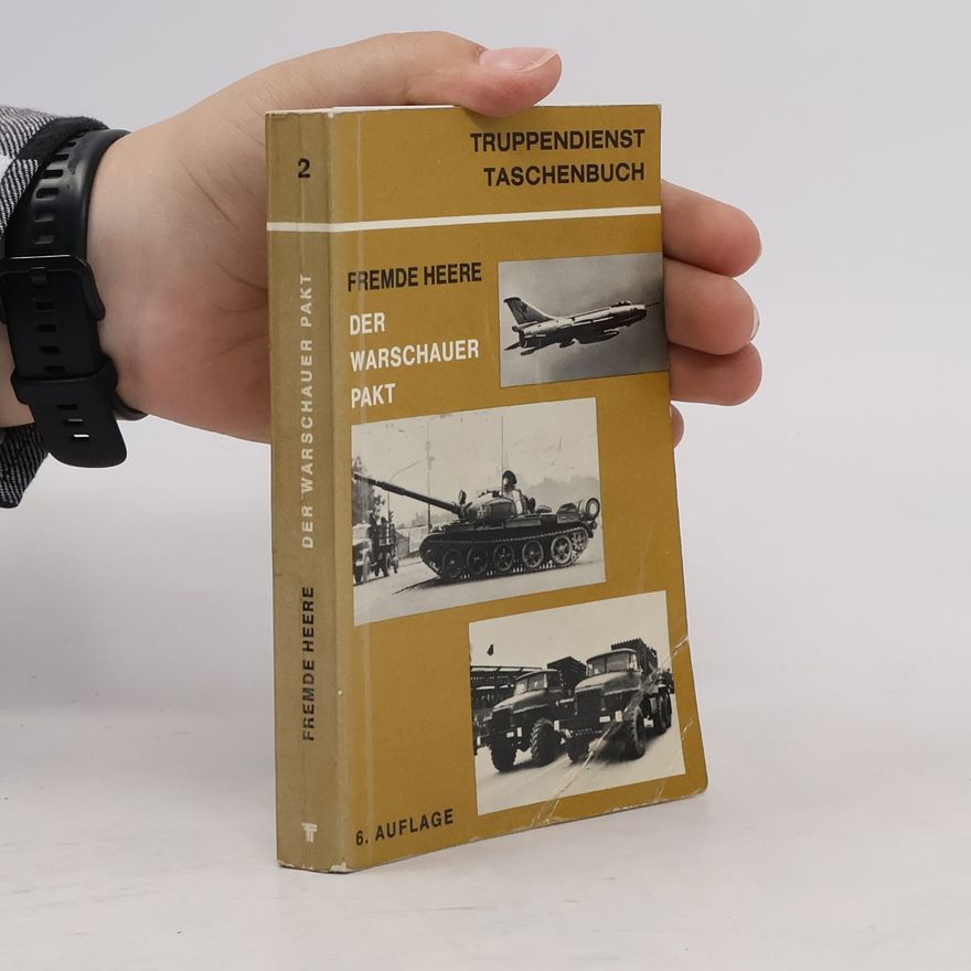 Friedrich Wiener Die Armeen der Warschauer-Pakt-Staaten 2