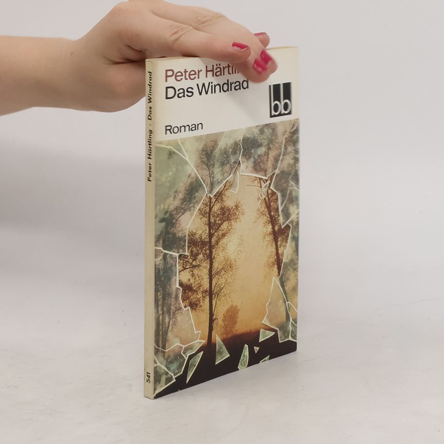 Peter Härtling Das Windrad