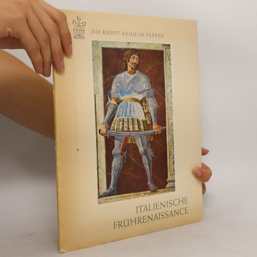 Autorenkollektiv Die Kunst-Reihe in Farben: Italienische Frührenaissance