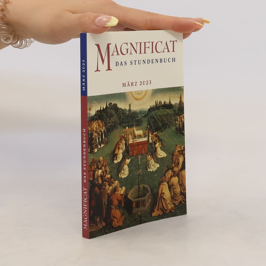 Autorenkollektiv Magnificat das stundenbuch. März 2023