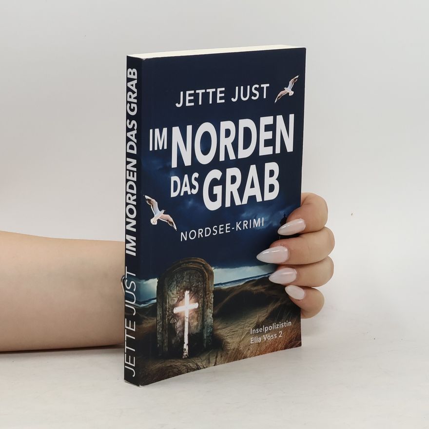 Jette Just Im Norden das Grab