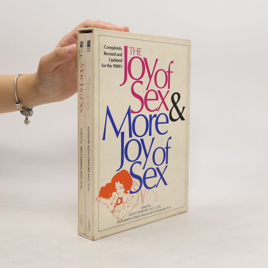 Alex Comfort The Joy of Sex. More Joy of Sex 1-2