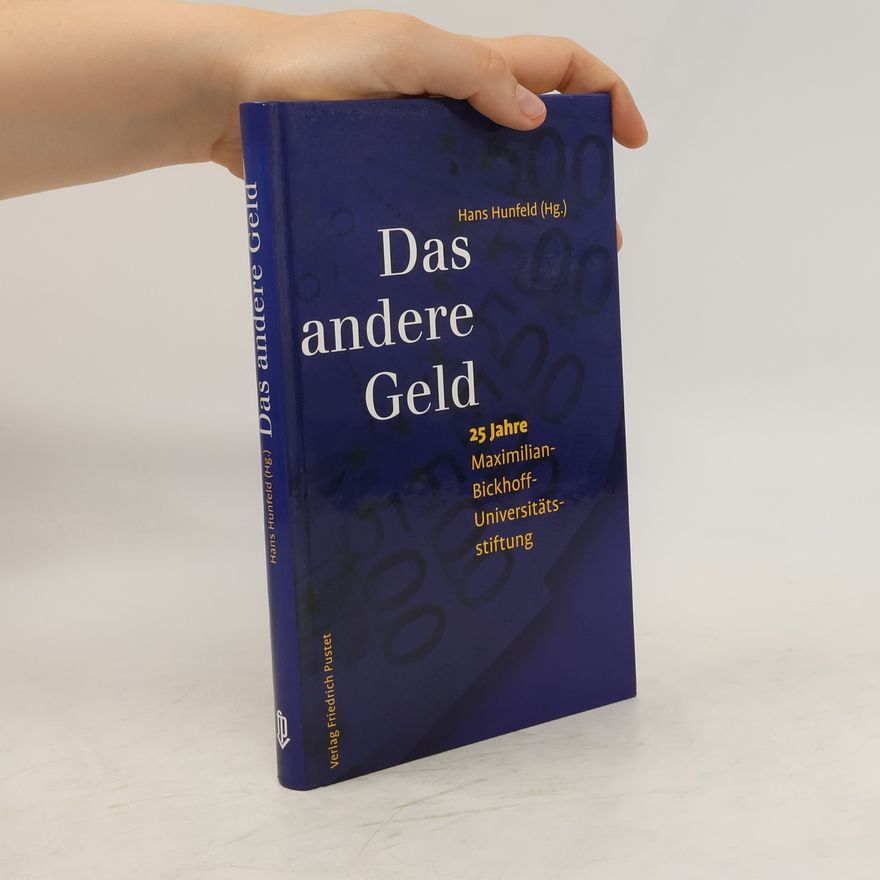 Hans Hunfeld Das andere Geld