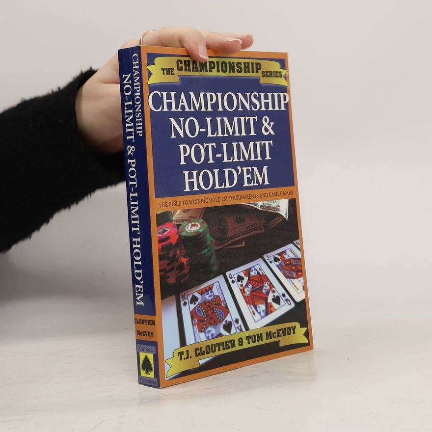 T. J. Cloutier Championship No Limit & Pot Limit Hold 'Em