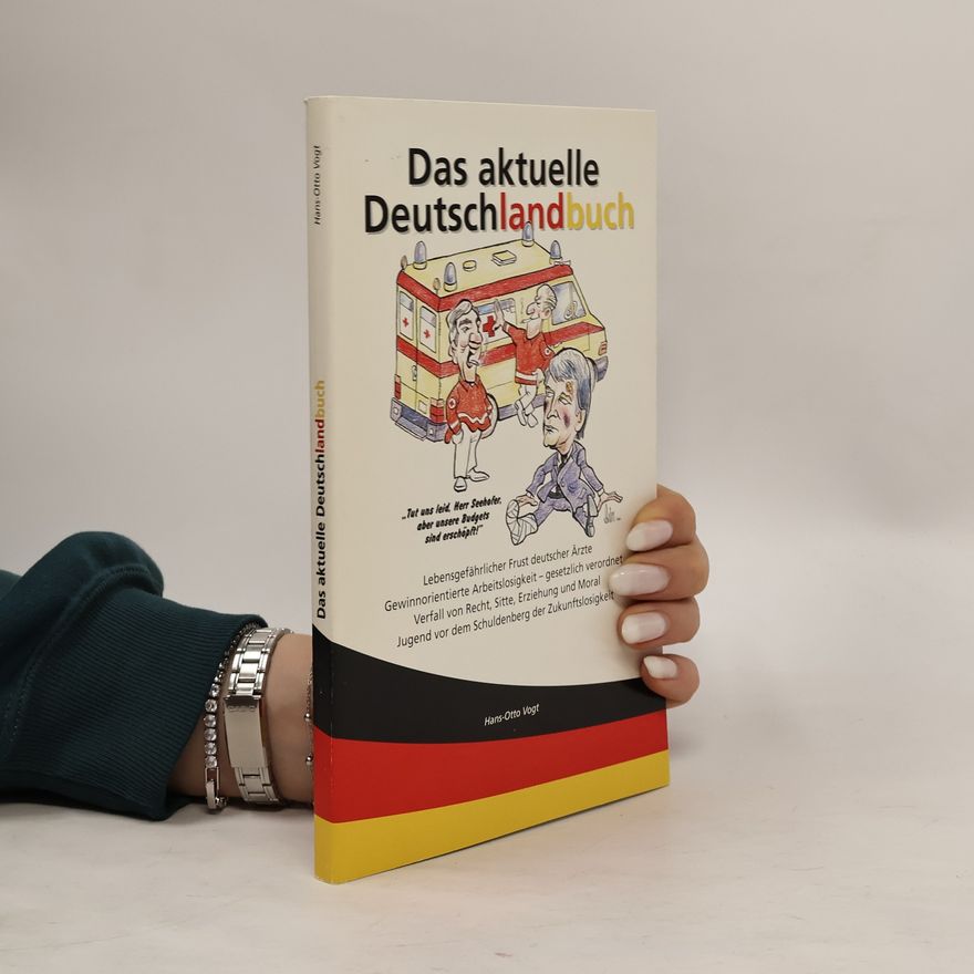 Hans-Otto Vogt Das aktuelle Deutschlandbuch