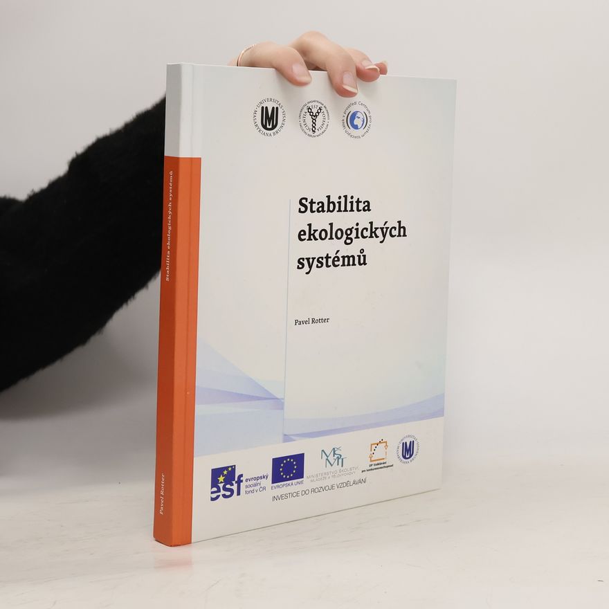 Pavel Rotter Stabilita ekologických systémů