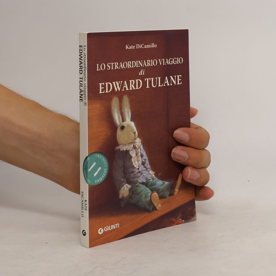 Kate DiCamillo Lo straordinario viaggio di Edward Tulane