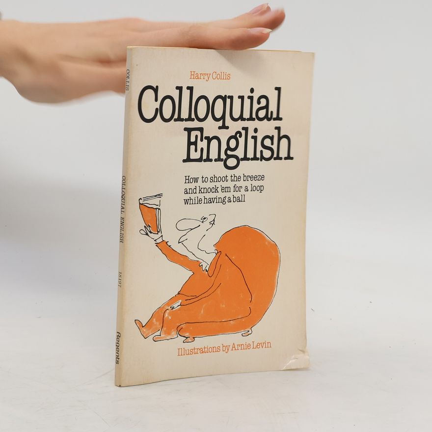Harry Collis Colloquial English