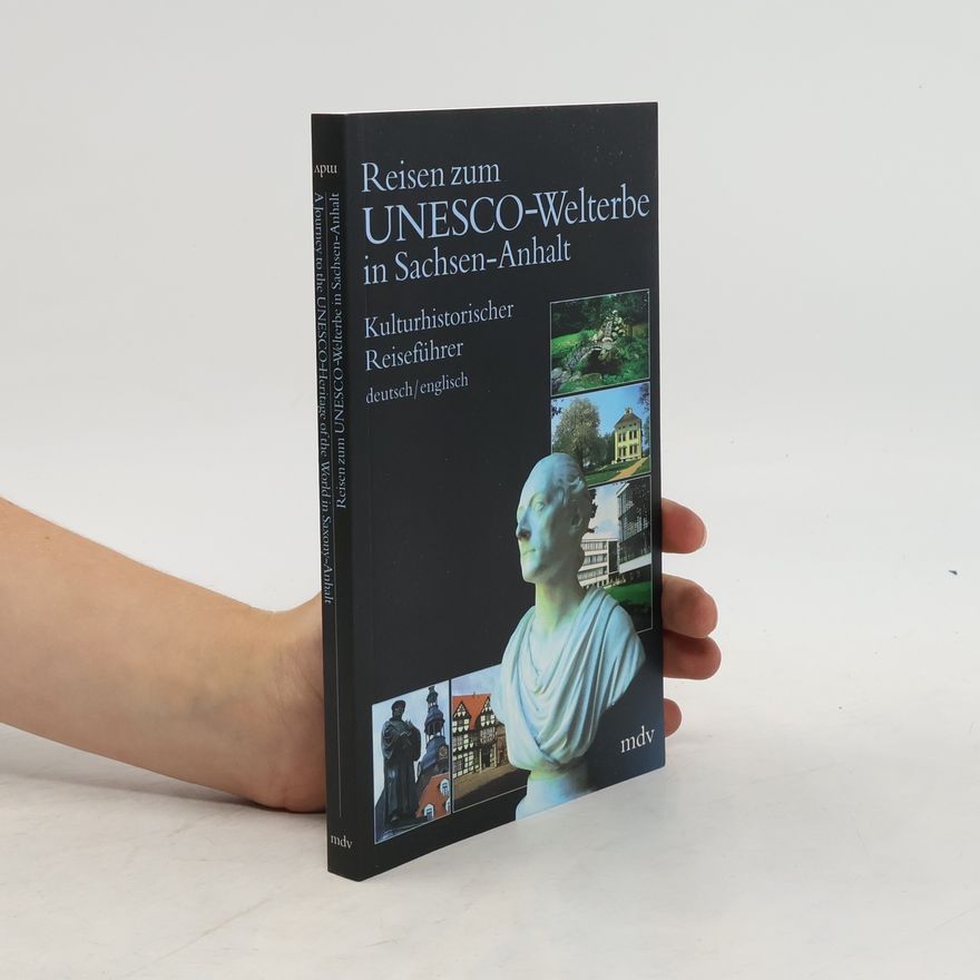 Katie Wood Reisen zum UNESCO-Welterbe in Sachsen-Anhalt