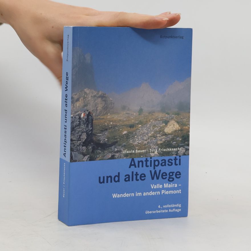 Ursula Bauer Antipasti und alte Wege