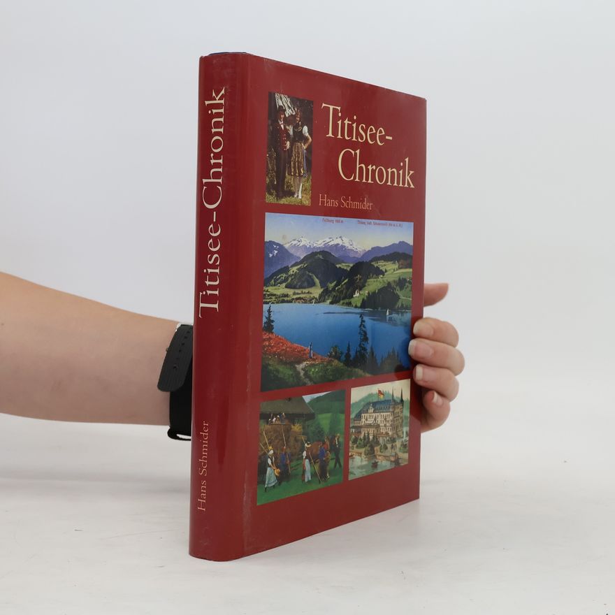 Hans Schmider Titisee-Chronik