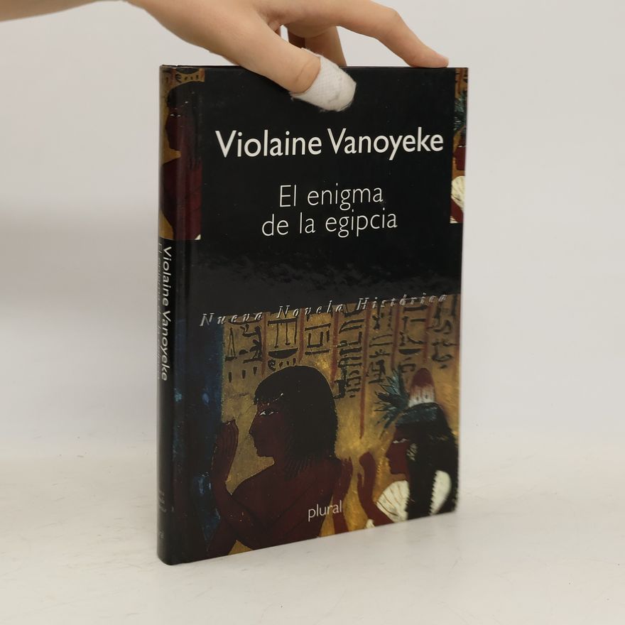 Violaine Vanoyeke El Enigma de la egipcia