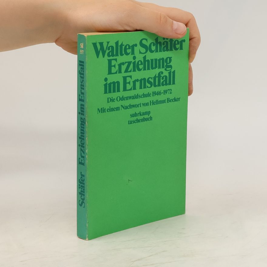 Walter Ernst Schäfer Erziehung im Ernstfall