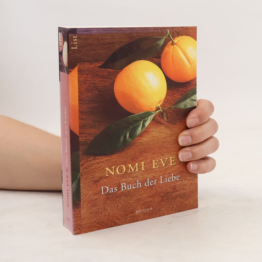 Nomi Eve Das Buch der Liebe