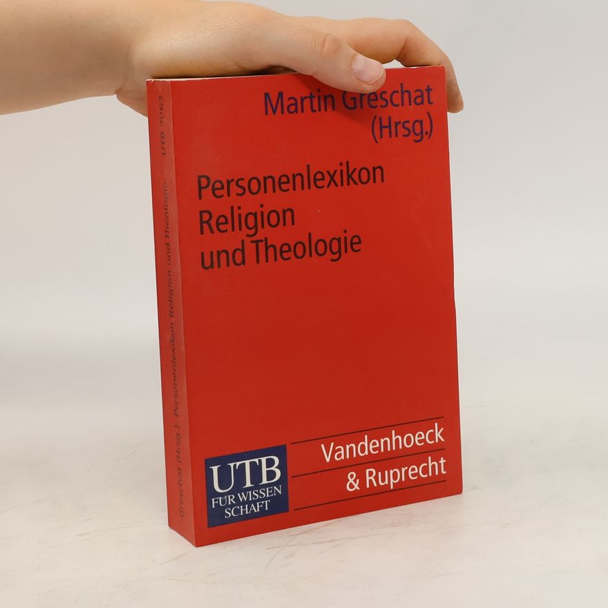Martin Greschat Personenlexikon Religion und Theologie