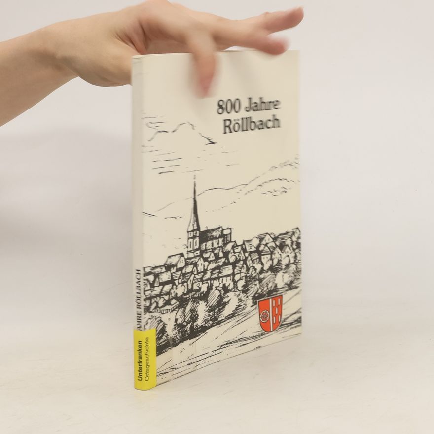 Collectif d'auteurs 800 Jahre Röllbach