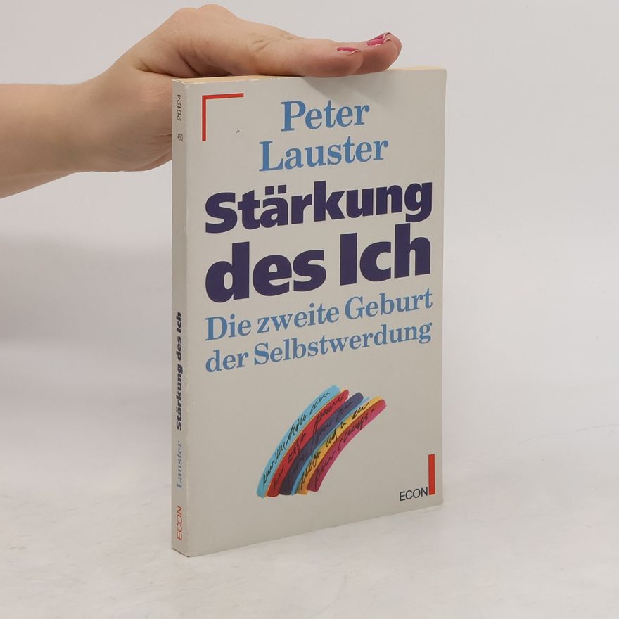 Peter Lauster Stärkung des Ich