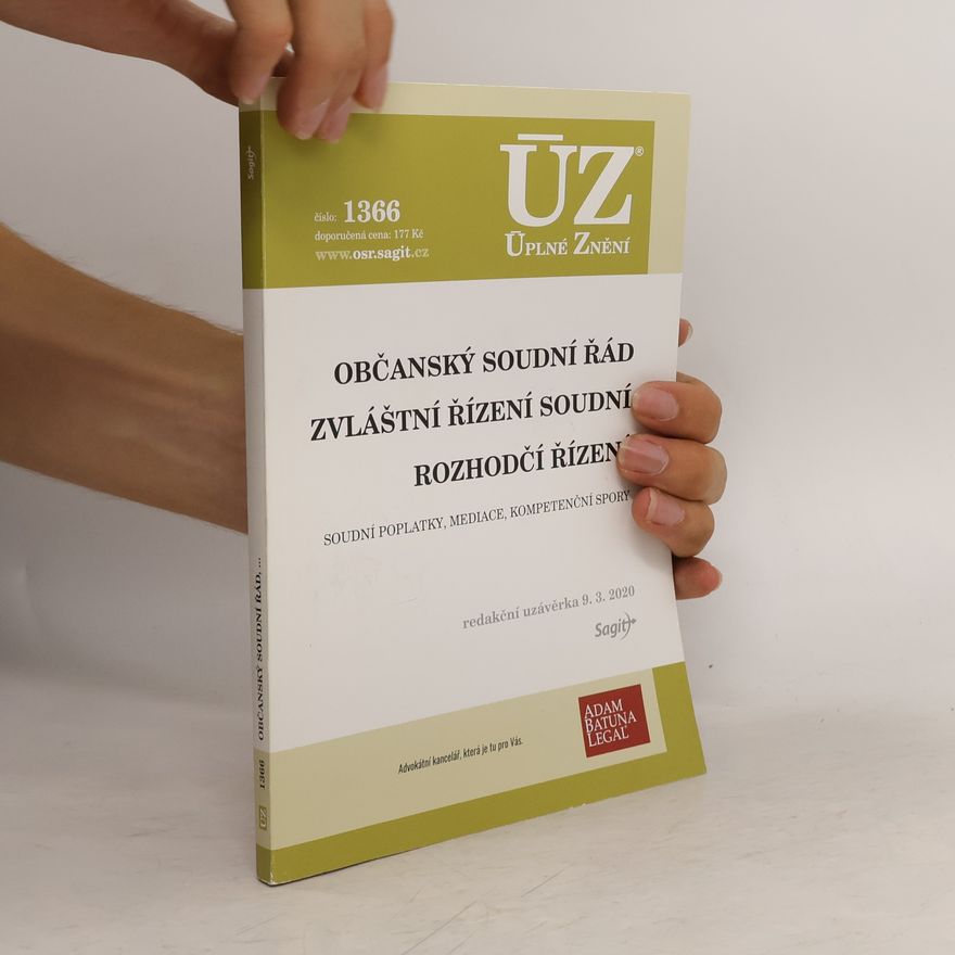 Kolektiv autorů Občanský soudní řád. Zvláštní řízení soudní. Rozhodčí řízení