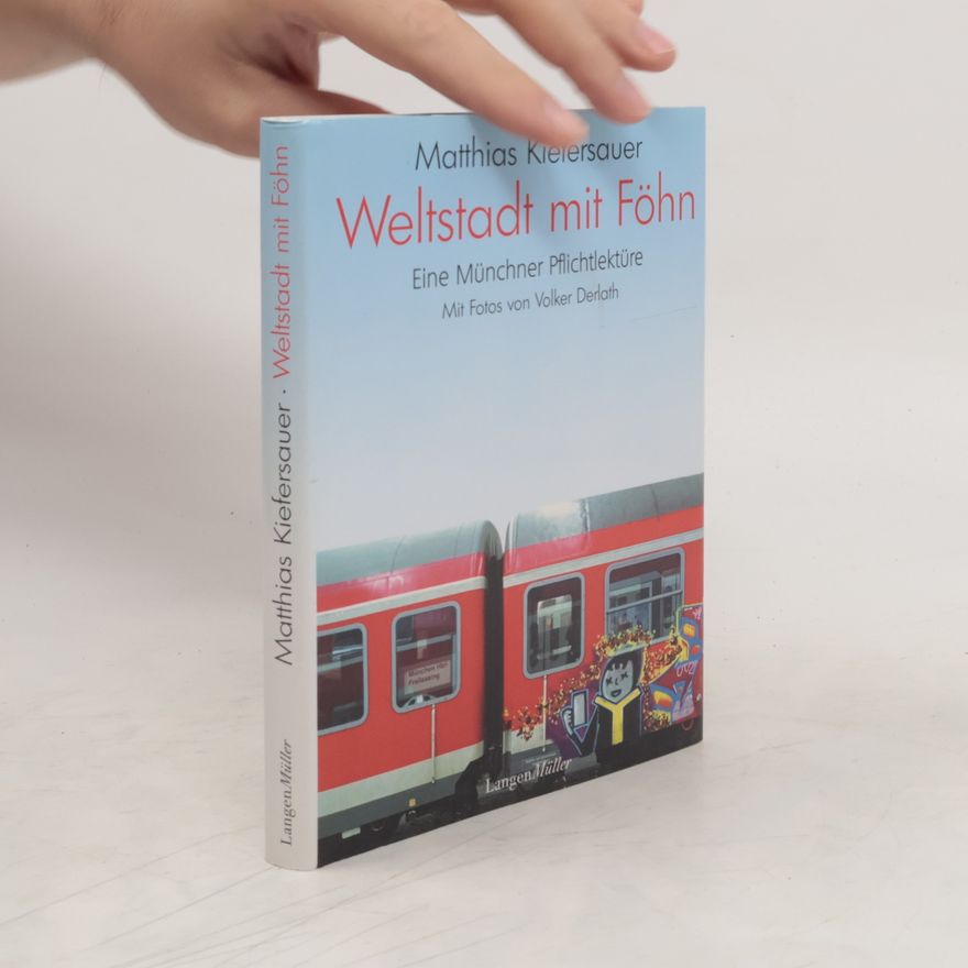 Matthias Kiefersauer Weltstadt mit Föhn
