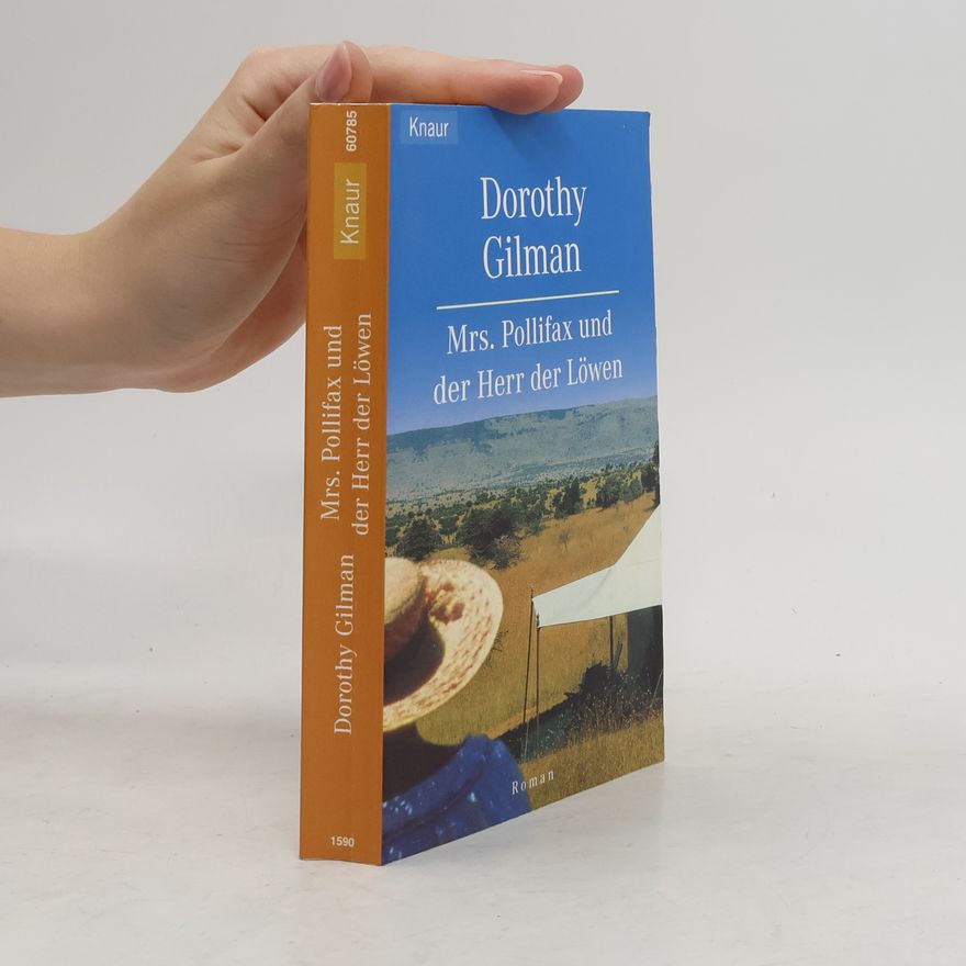 Dorothy Gilman Mrs. Pollifax und der Herr der Löwen