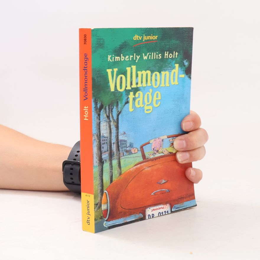 Kimberly Willis Holt Vollmondtage