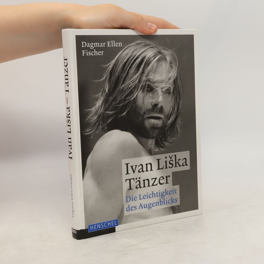Dagmar Ellen Fischer Ivan Liška, Tänzer