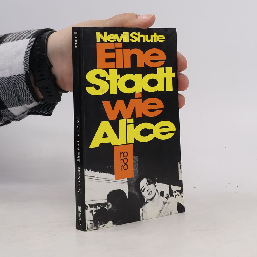 Nevil Shute Eine Stadt wie Alice