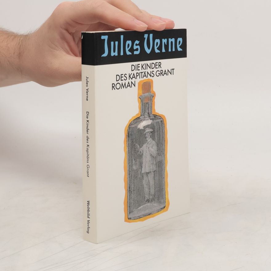 Jules Verne Die Kinder des Kapitäns Grant
