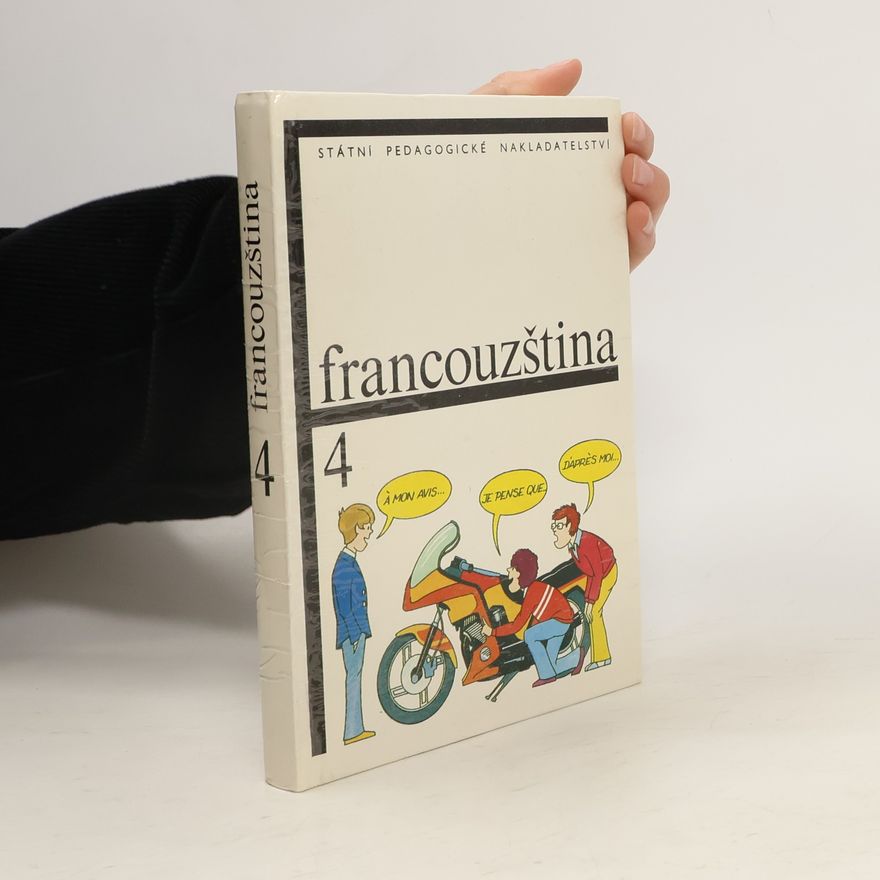 Autorenkollektiv Francouzština pro základní školy s třídami s rozšířeným vyučováním jazyků 4