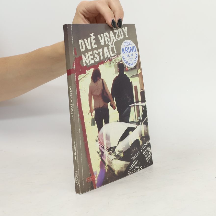 Jiří Kropáček Dvě vraždy nestačí