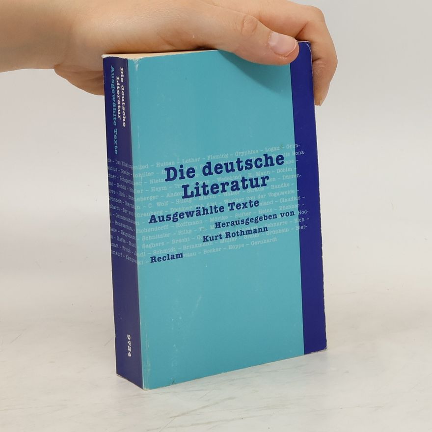 Kurt Rothmann Die deutsche Literatur